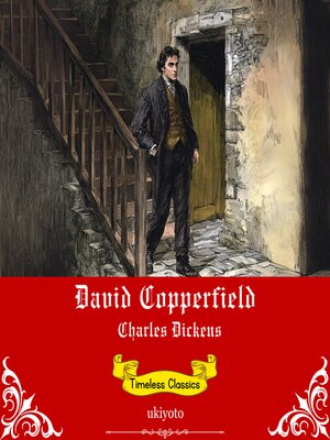 cover image of David Copperfield | Timeless Classics